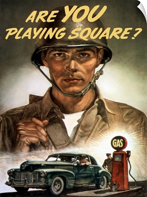 World War II propaganda poster of a soldier overlooking a man at the gas pump