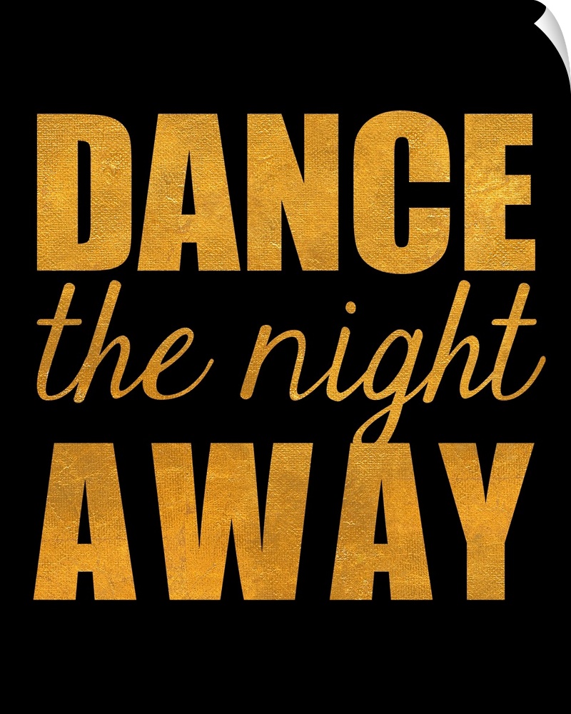 Dance the night Away