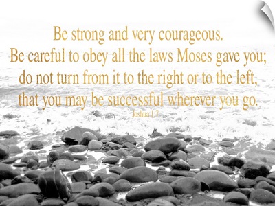 Be Strong and Courageous