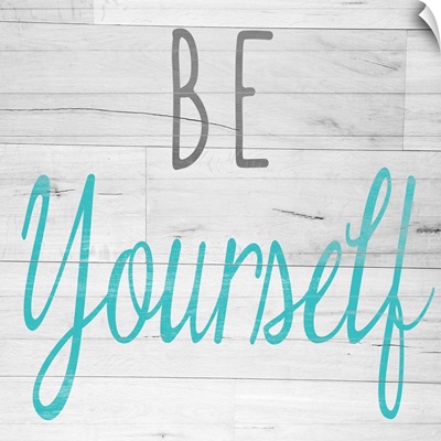 Be Yourself Square