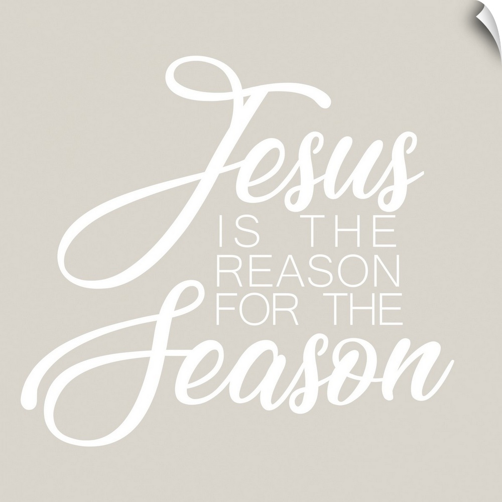 Jesus Is The Reason For The Season