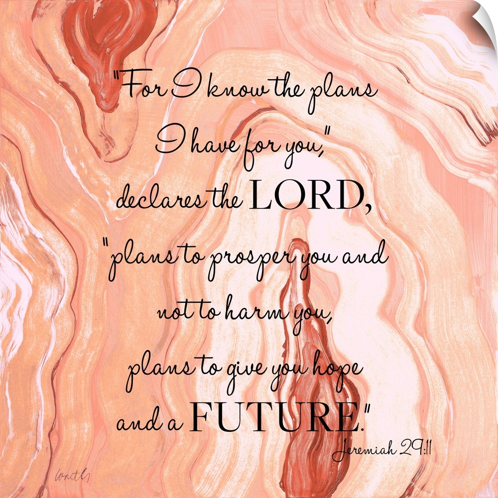 Square abstract painting of agate in shades of orange and white with the bible verse "For I know the plans I have for you,...