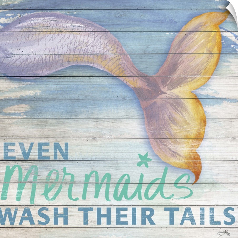 "Even Mermaids Wash Their Tails" bathroom wall art.