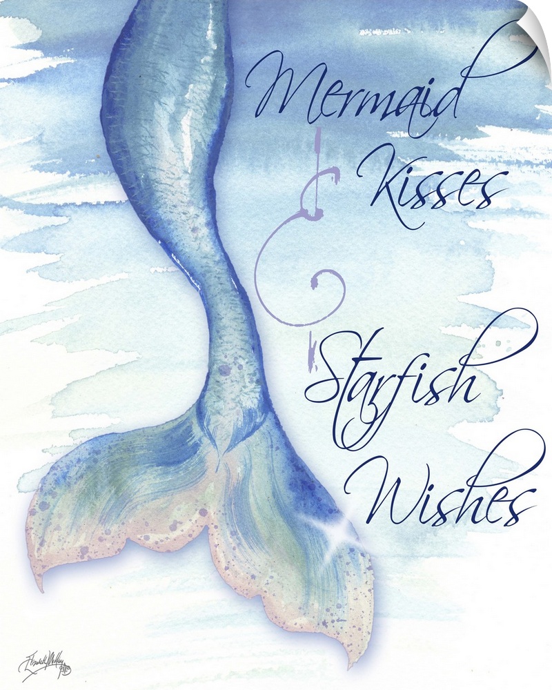 "Mermaid Kisses and Starfish Wishes" with a watercolor painting of a mermaid tail.