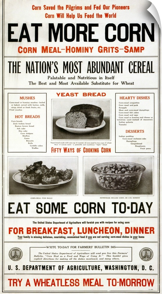 A poster issued by the U.S. Department of Agriculture promoting the use of corn, 1917.