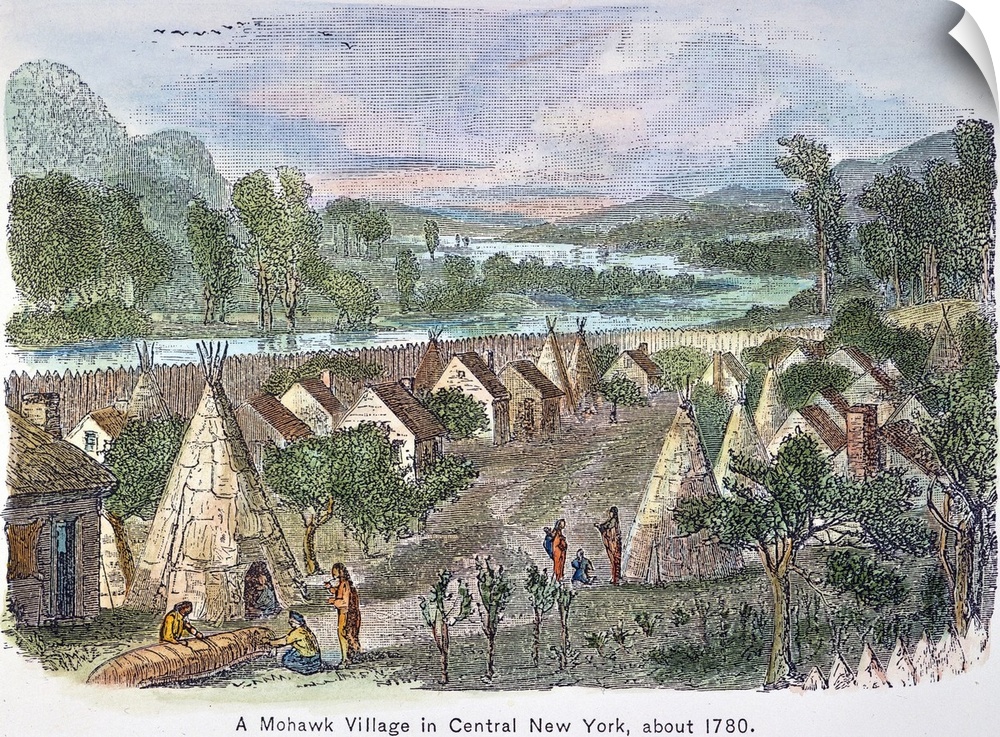 Mohawk Village, 1780. A Mohawk Native American Village In Central New York, C1780. Engraving, 19th Century.