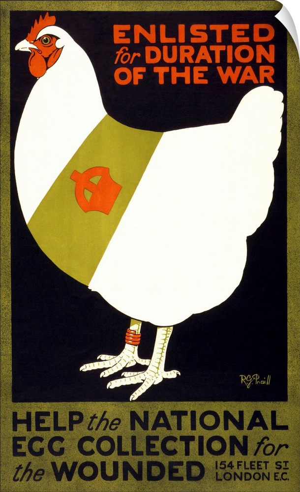 'Enlisted for duration of the war. Help the national egg collection for the wounded.' English lithograph, 1915.