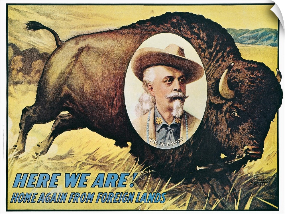 'Home Again'. Lithograph poster, 1908, for Buffalo Bill Cody's Wild West Show.