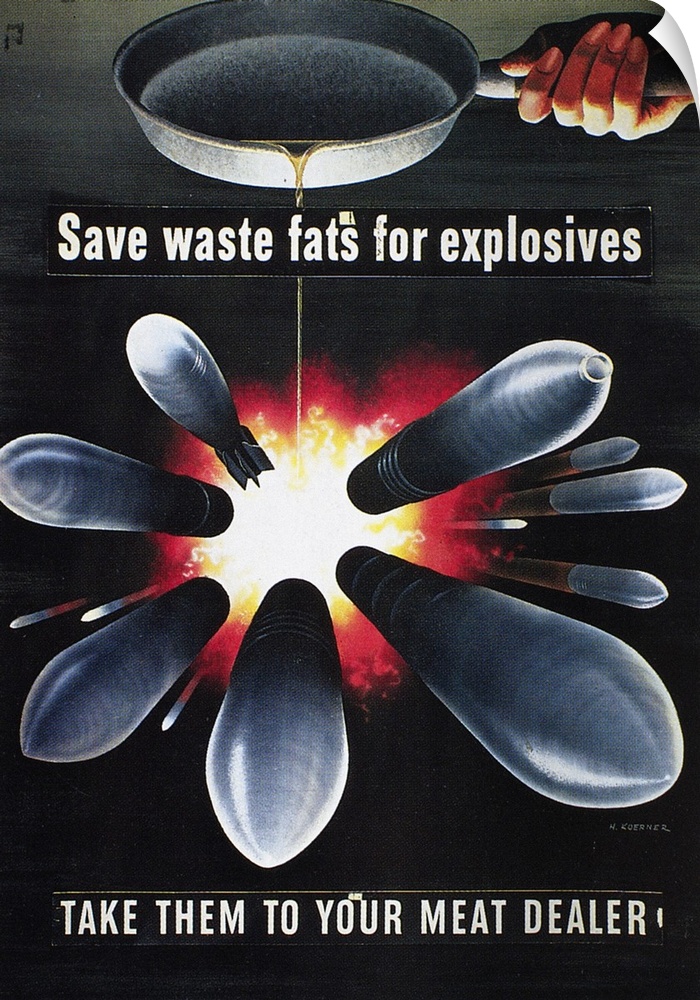 'Save waste fats for explosives. Take them to your meat dealer.' American World War II poster, 1943, by Henry Koerner.