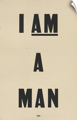 I Am A Man