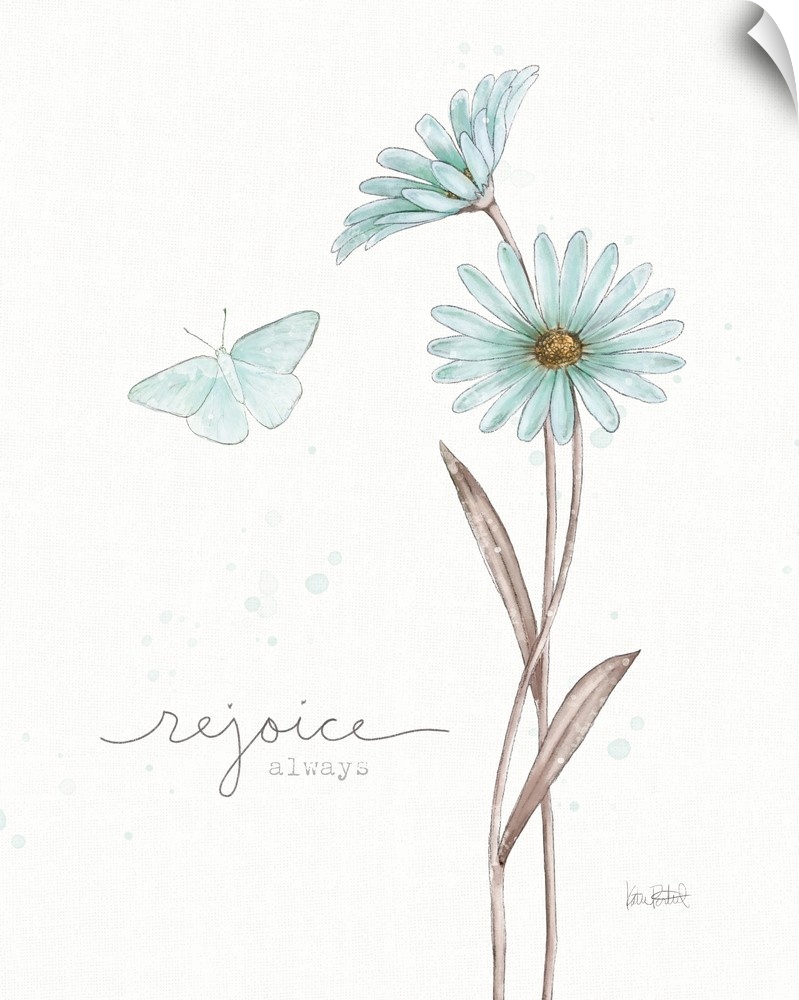 "Rejoice Always" written alongside an illustration of a blue butterfly and two blue flowers on a white background with a l...
