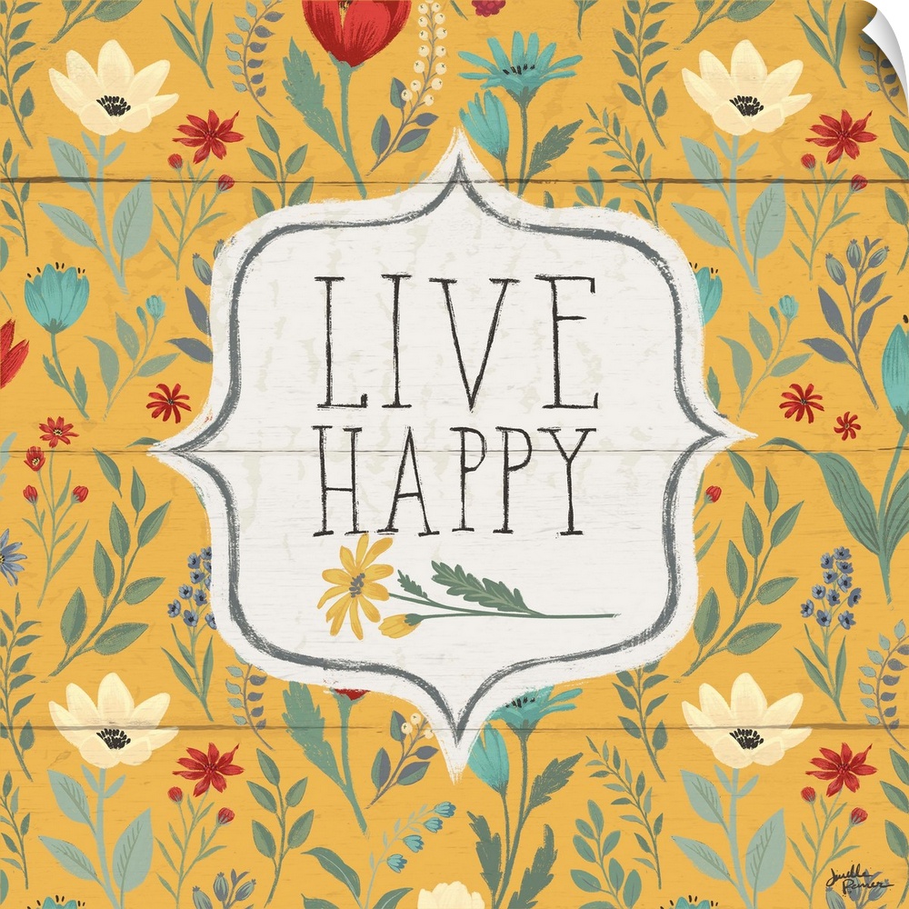 "Live Happy" with a floral background on yellow.