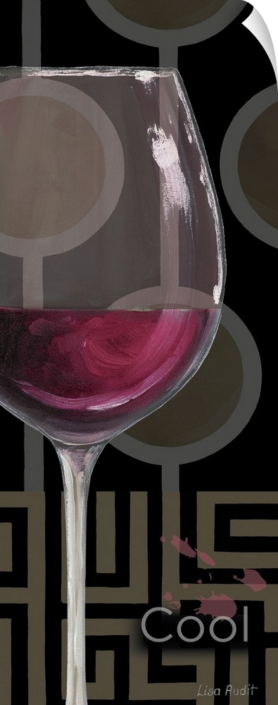 Vertical panoramic mixed media artwork of a glass of wine with the text "Cool," with a line and circle geometric pattern i...