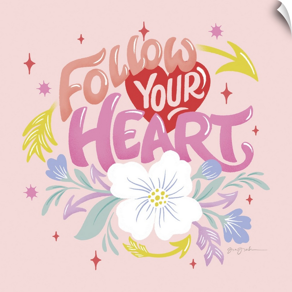 Follow Your Heart I