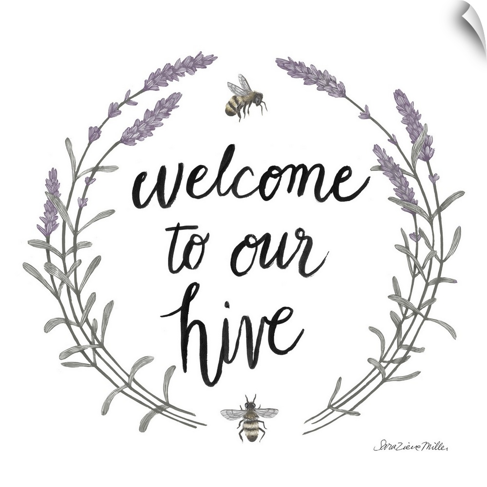 "Welcome To Our Hive" framed with a wreath of purple flowers and bees.