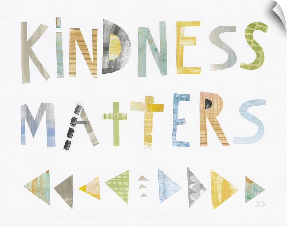 Whimsy sentiment decor with the phrase "Kindness Matters" written in different colors.