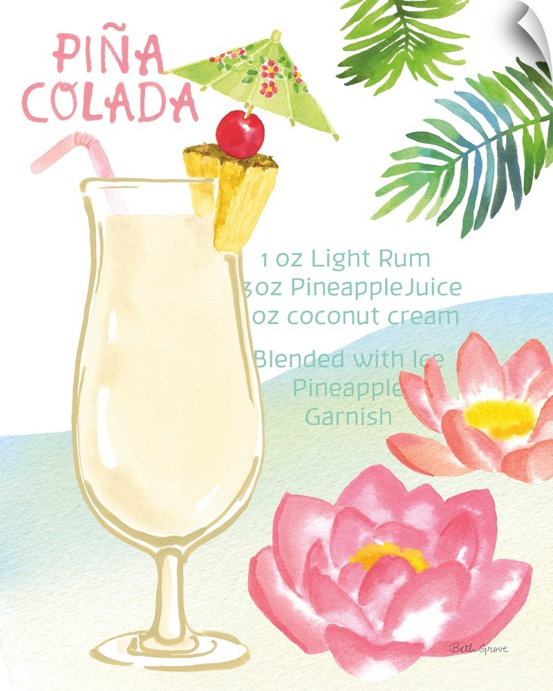 Decorative artwork of a Pina Colada cocktail with tropical decorations and the ingredients written on the side.