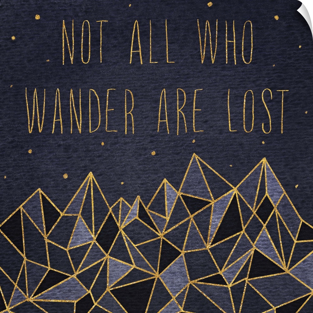 "Not all who wander are lost" over crystalline mountains with gold lines under the stars.