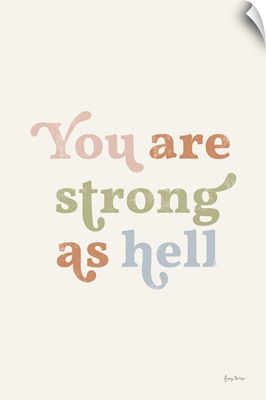 You Are Strong Pastel