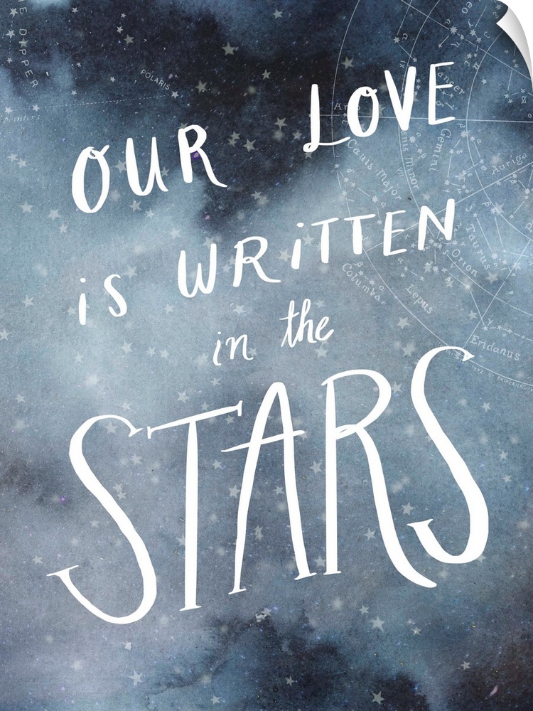 "Our Love Is Written In The Stars"