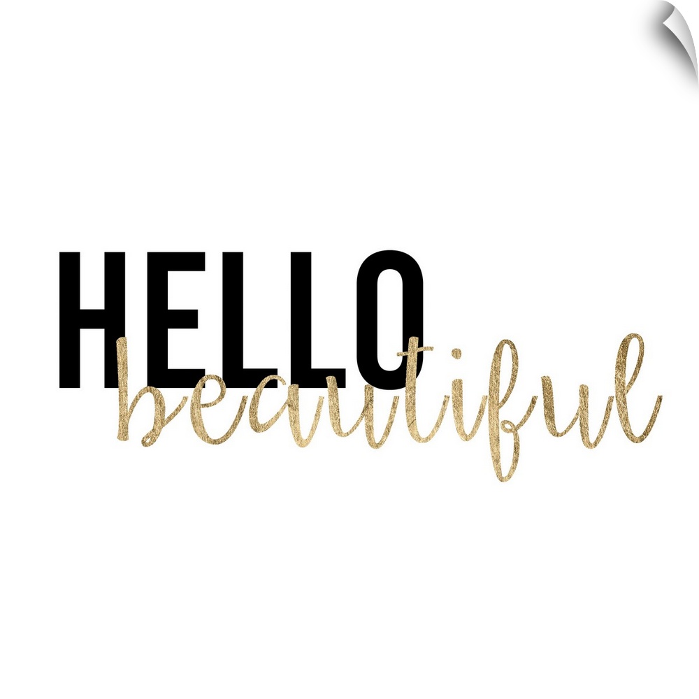 "Hello beautiful" in black and gold text on white.