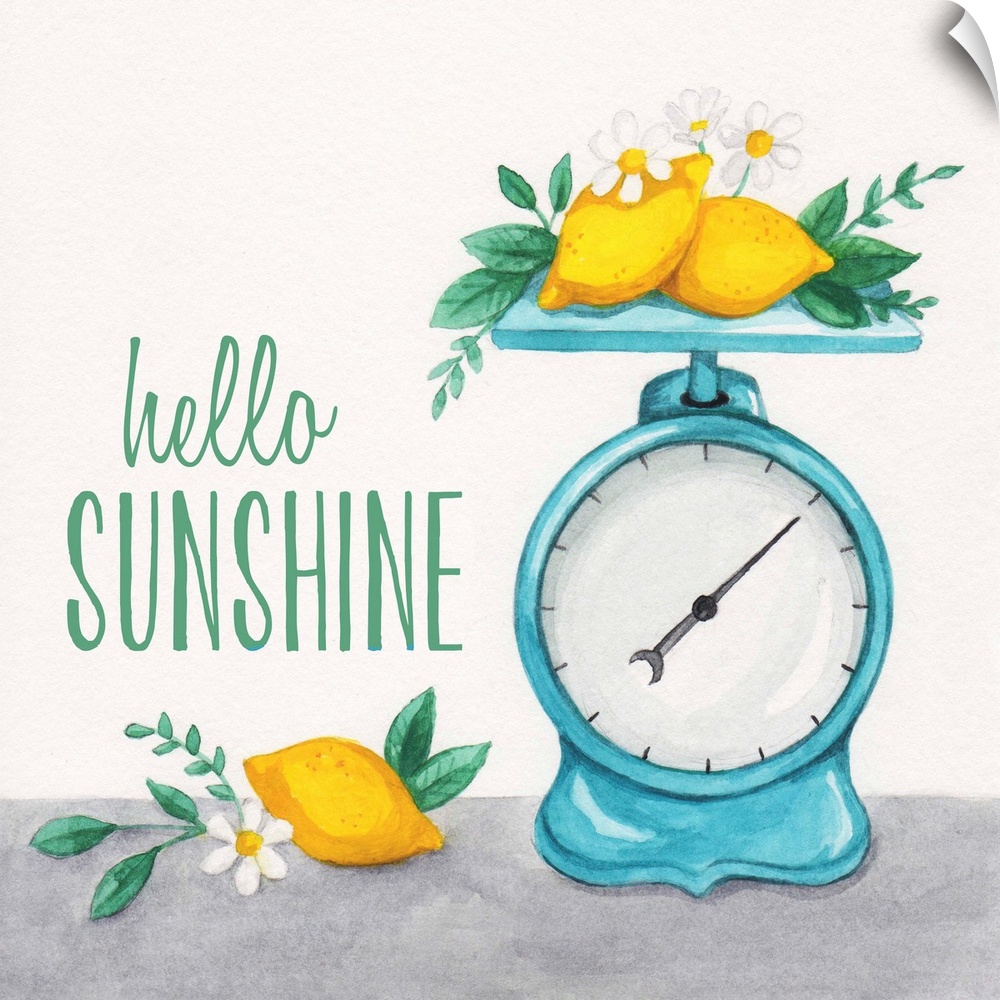 Decorative art featuring the jubilant phrase, "Hello sunshine" with a weight scale and lemons.