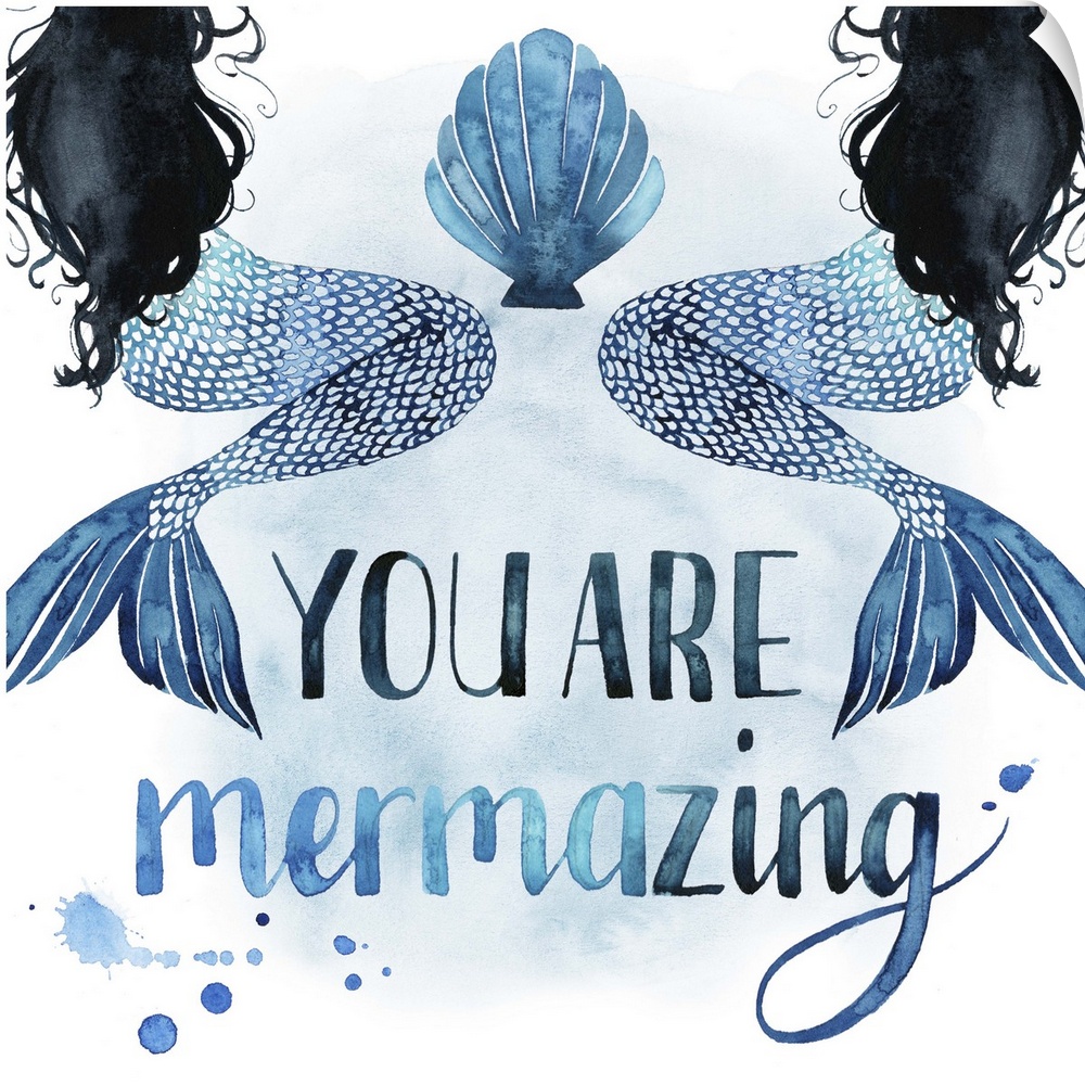 Square beach themed decor with painted mermaids and the phrase "You Are Mermazing" all in shades of blue.