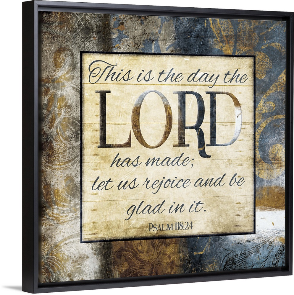 Typography art of the Bible verse Psalm 118:24 framed with classic style gold and blue flourishes.