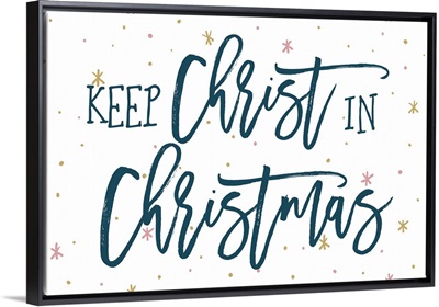 Keep Christ in Christmas - white