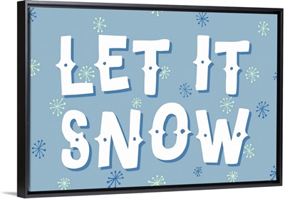 Let it Snow