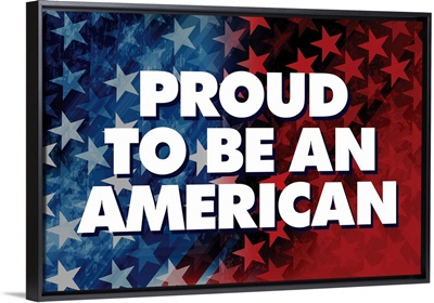 Proud to be an American