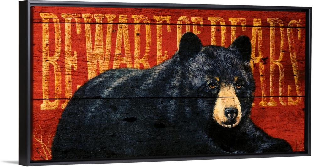 Artwork of a black bear sitting on the ground with the warning ""Beware of Bears"" written behind him in large letters.