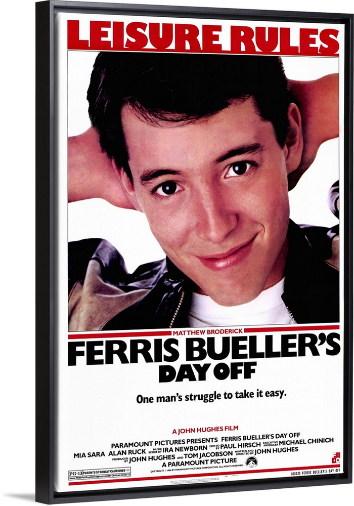 Movie poster of "Ferris Bueller's Day Off" with Matthew Broderick taking up majority of the poster and the text "Leisure R...