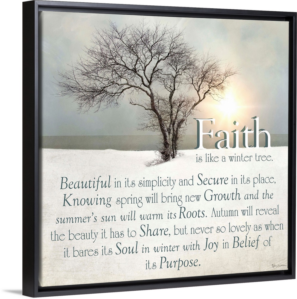 A poetic typography piece that compares Faith to a living tree.