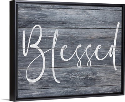 Family Quotes - Blessed Gray