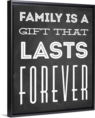 Family Quotes - Family Is A Gift