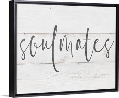 Family Quotes - Soulmates White