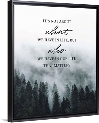 Family Quotes - What Matters In Life