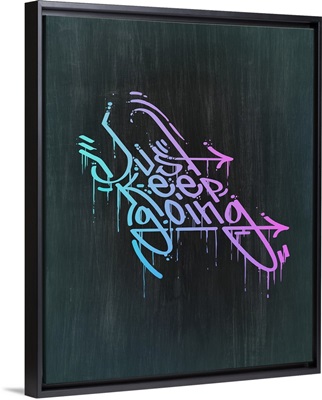 Just Keep Going - Neon Motivational Typography