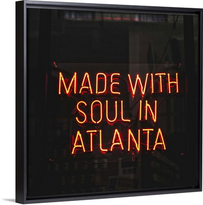Made With Soul In Atlanta, Neon Sign, Switchyards, Atlanta, Georgia