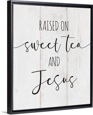 Modern Faith - Sweet Tea and Jesus