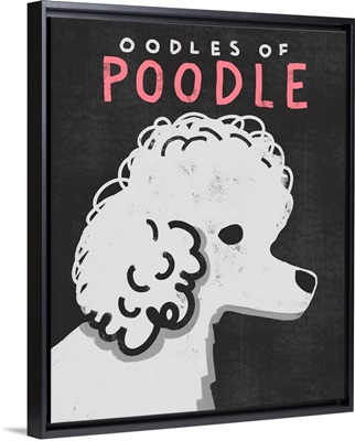 Oodles Of Poodle