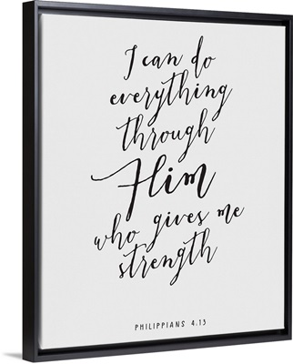 Philippians 4:13 - Scripture Art in Black and White
