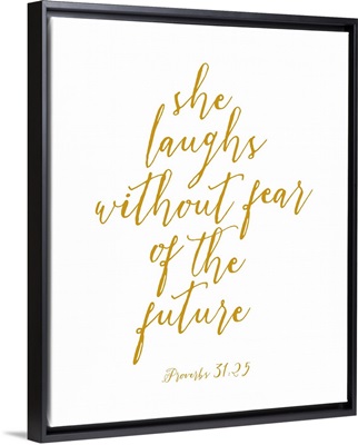 Proverbs 31:25 - Scripture Art in Gold and White