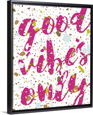 Terrazzo - Good Vibes In Color