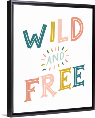 Wild and Free