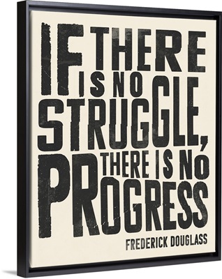 Frederick Douglass Quote I