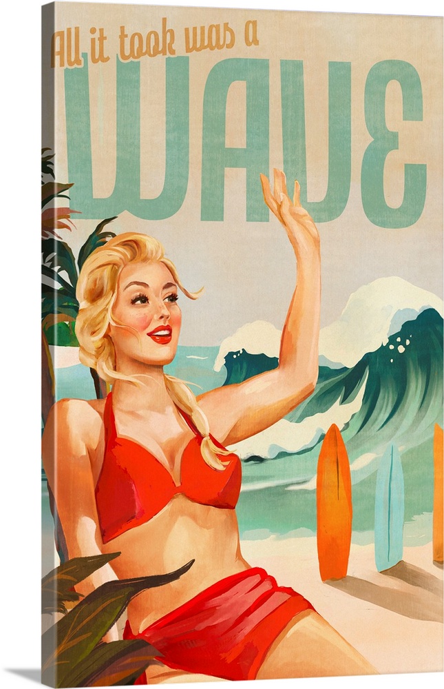 All It Took Was A Wave