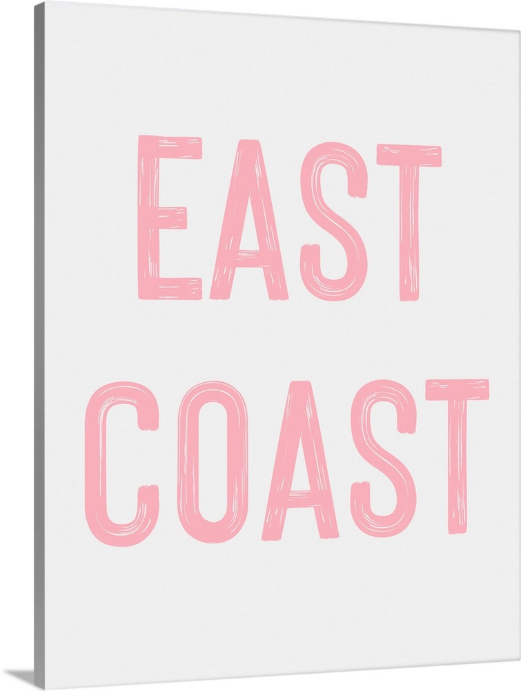 East Coast Sign - Pink