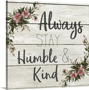 Always Stay Humble and Kind image thumbnail